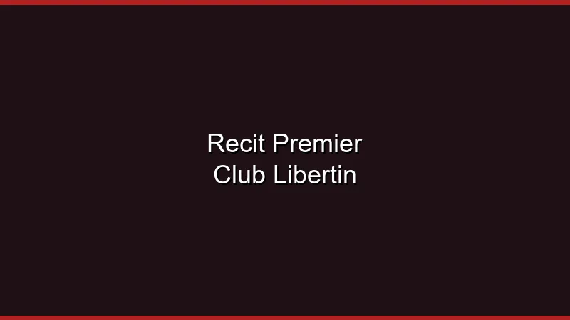Récit : ma première soirée en club libertin